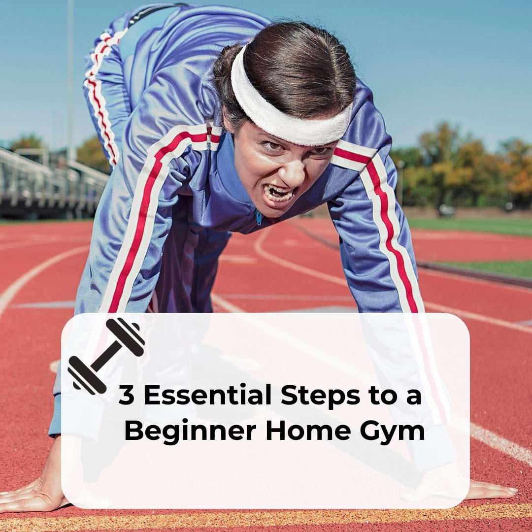 Beginner Home Gym - 3 steps