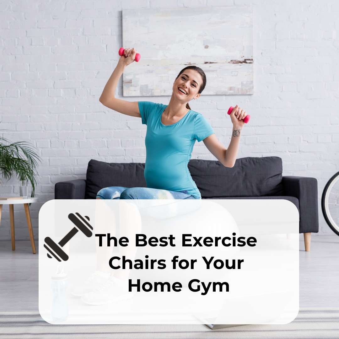 best exercise chairs